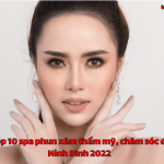 Top 10 spa phun xăm thẩm mỹ, chăm sóc da Ninh Bình 2022